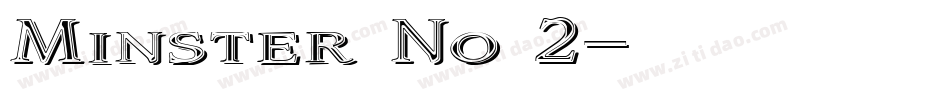 Minster No 2字体转换